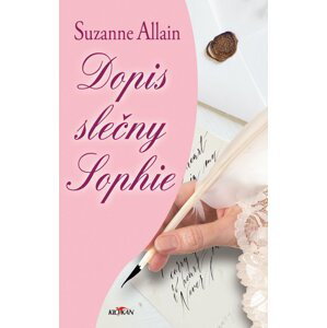 Dopis slečny Sophie - Suzanne Allain