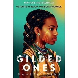 The Gilded Ones - Namina Forna