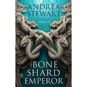 The Bone Shard Emperor - Andrea Stewartová