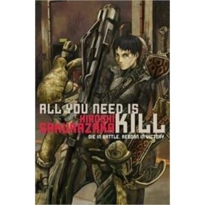 All You Need Is Kill, 1.  vydání - Hiroshi Sakurazaka