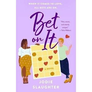 Bet on It - Jodie Slaughter