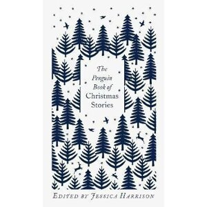 The Penguin Book of Christmas Stories - Jessica Harrison