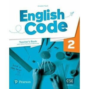 English Code 2 Teacher´ s Book with Online Access Code - Annette Flavel