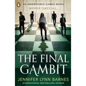 The Final Gambit, 1.  vydání - Jennifer Lynn Barnes