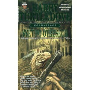 Svět po otřesech - Harry Norman Turtledove