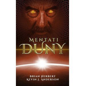 Mentati Duny - Kevin James Anderson