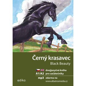 Černý krasavec / Black Beauty + mp3 zdarma (A1/A2) - Anna Sewell