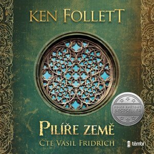 Pilíře země - audioknihovna - Ken Follett