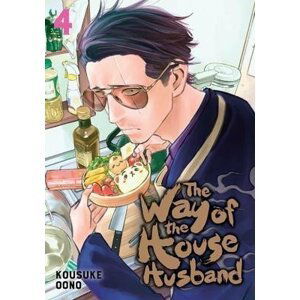 The Way of the Househusband 4 - Kousuke Oono