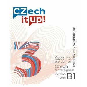 Czech it UP! 3 (úroveň B1, cvičebnice) - Darina Hradilová