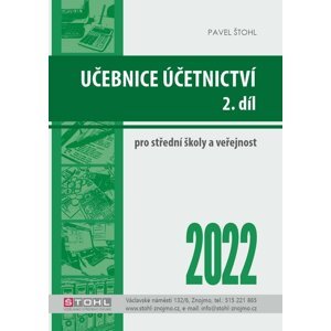 Učebnice Účetnictví II. díl 2022 - Pavel Štohl