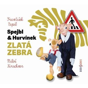 Spejbl & Hurvínek Zlatá zebra - CD - František Nepil