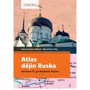 Atlas dějin Ruska - Marie-Pierre Rey