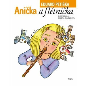 Anička a flétnička, 5.  vydání - Eduard Petiška