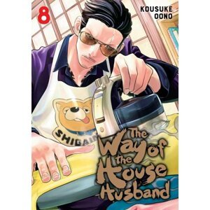 Way Of The Househusband 8 - Kousuke Oono