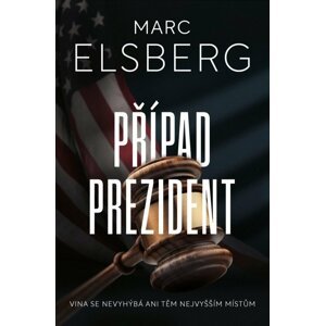 Případ prezident - Marc Elsberg