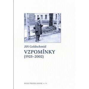 Vzpomínky (1925-2002) - Jiří Goldschmíd