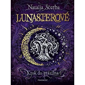 Lunasterové 3 - Krok do prázdna - Natalja Ščerba