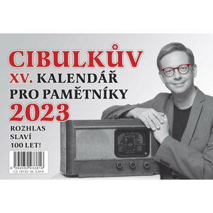Cibulkův kalendář pro pamětníky 2023 - Aleš Cibulka