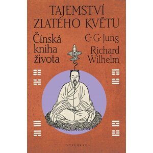 Tajemství zlatého květu - Carl Gustav Jung