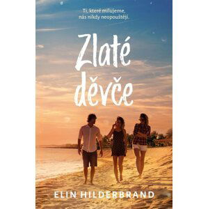 Zlaté děvče - Elin Hilderbrand