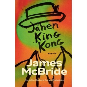 Jáhen King Kong - James McBride