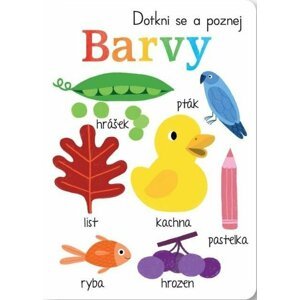 Dotkni se a poznej - Barvy - Alessandra Santelli