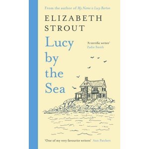 Lucy by the Sea - Elizabeth Strout