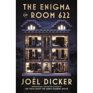 Enigma of Room 622 - Joël Dicker