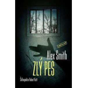 Zlý pes - Alex Smith