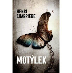 Motýlek - Henri Charrière