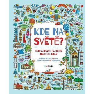 Kde na světě? - Prohledejte planetu odshora dolů