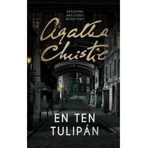 En ten tulipán (slovensky) - Agatha Christie