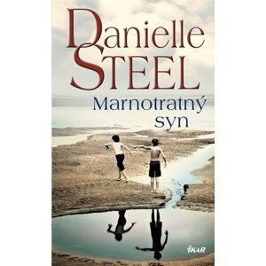 Marnotratný syn - Danielle Steel