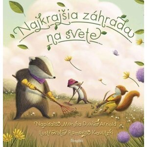 Najkrajšia záhrada na svete (slovensky) - Marsha Diane Arnold