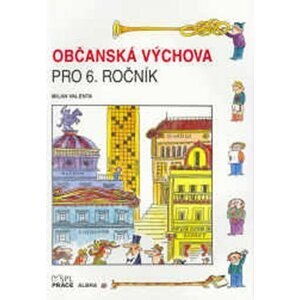 Občanská výchova pro 6. ročník - Milan Valenta