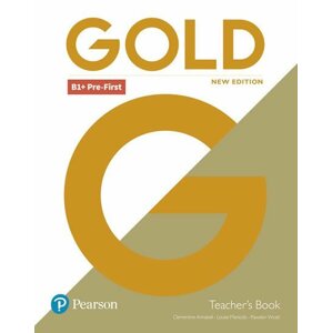 Gold B1+ Pre-First Teacher´s Book with Portal access & Teacher´s Resource Disc Pack - Clementine Annabell