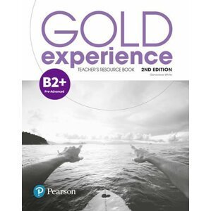 Gold Experience B2+ Teacher´s Resource Book, 2nd Edition