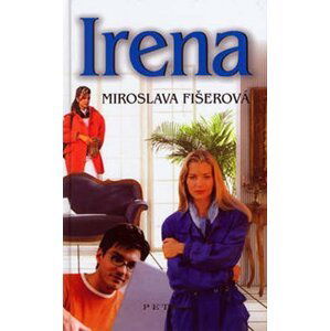 Irena - Miroslava Fišerová