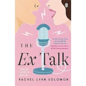 The Ex Talk - Rachel Lynn Solomon