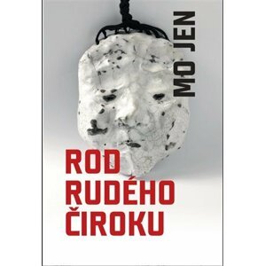 Rod rudého čiroku - Mo Jen