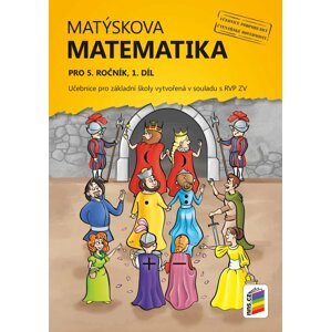 Matýskova matematika pro 5. ročník, 1. díl (učebnice), 3.  vydání - František Antonín Novák