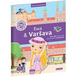 EWA & VARŠAVA ─ Město plné samolepek - Ema Potužníková; Lucie Jenčíková