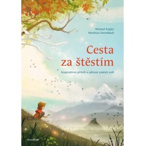 Cesta za štěstím - Michael Engler