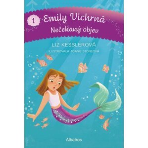 Emily Vichrná (1): Nečekaný objev - Liz Kessler