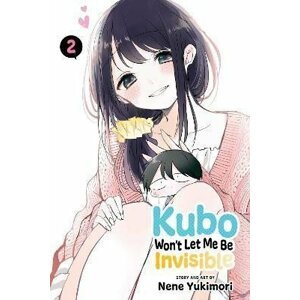 Kubo Won´t Let Me Be Invisible 2 - Nene Yukimori