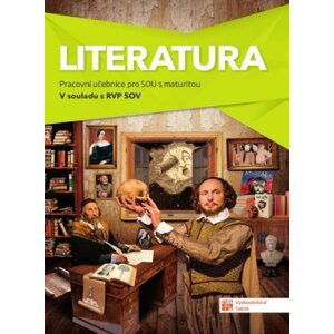 Literatura - pracovní učebnice pro SOU s maturitou