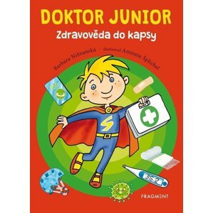 Doktor junior – Zdravověda do kapsy - Barbara Nižnanská