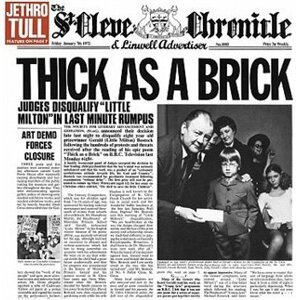 Thick As A Brick - Jethro Tull