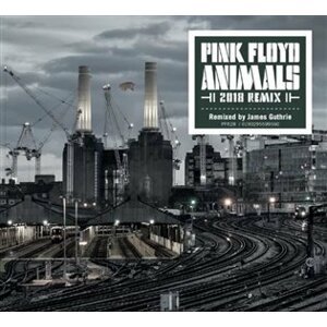 Animals (2018 Remix Edition) - Pink Floyd